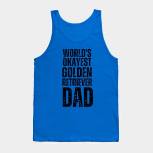 World's Okayest Golden Retriever Dad Tank Top